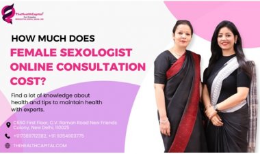 How much Does Female Sexologist Online Consultation Cost?