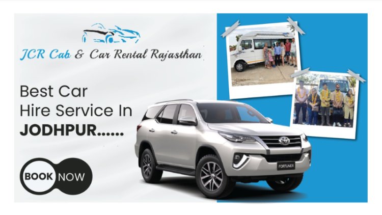 BEST CAR HIRE SERVICE IN JODHPUR