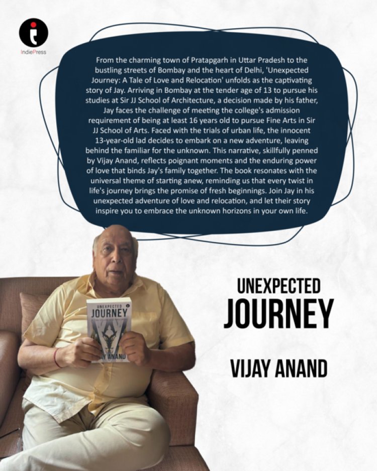 Unexpected Journey: A Tale of Love and Relocation by Anand author Vijay