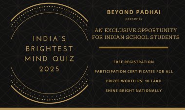 Beyond Padhai Launches India’s Brightest Mind Quiz 2025 for school students nationwide .