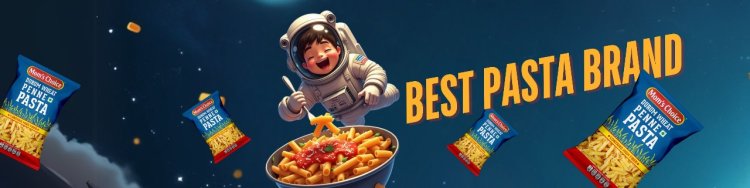 Top 10 Best Pasta Brands in India for 2025: Taste, Health & Quality Combined.