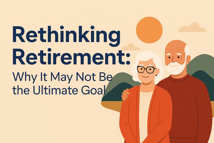 Title: Rethinking Retirement: Finding Joy In Every Year.
