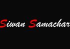 Siwan Samachar : Your Trusted Source for Siwan News & Beyond