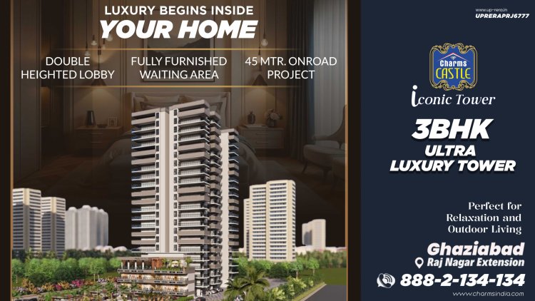 Book Luxury 3 BHK in Ghaziabad Raj Nagar Extension at Charms India Iconic Tower