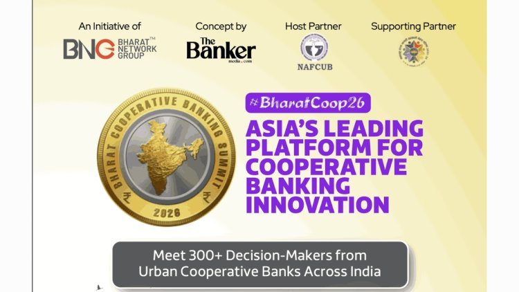 The Banker Media Announces Asia’s Leading Annual Summit for Urban Cooperative Banks in Lucknow