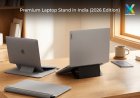 Premium Laptop Stand in India (2026 Edition)