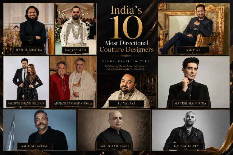 India’s 10 Most Directional Couture Designers
