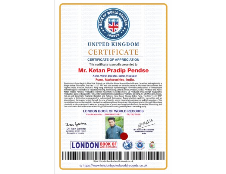Ketan Pendse Receives London Book of World Records Certificate of Appreciation for International Feature Film 11:17 PM